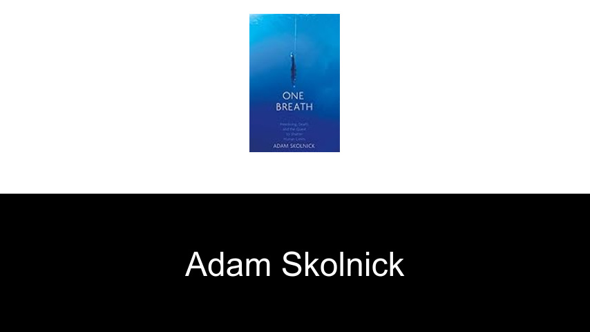 libros de Adam Skolnick