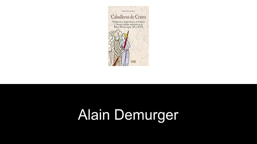 libros de Alain Demurger