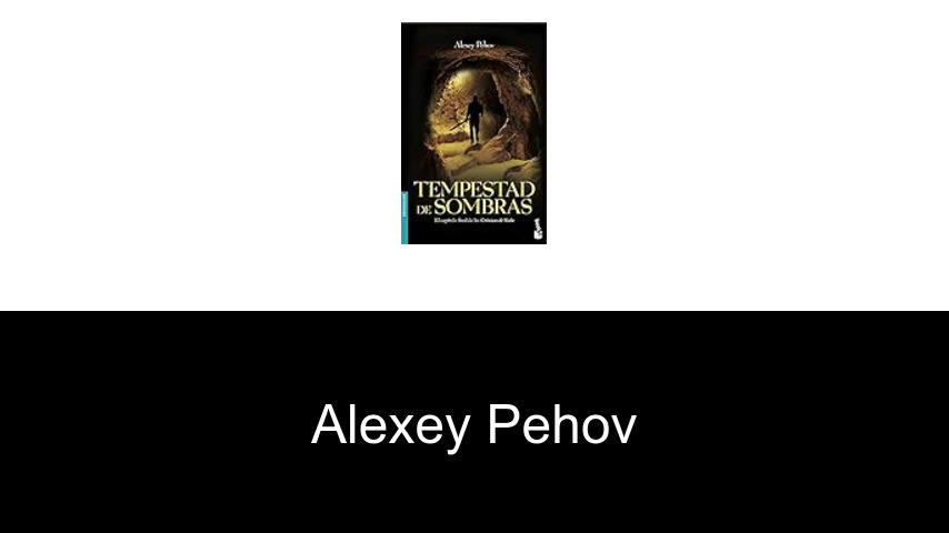 libros de Alexey Pehov