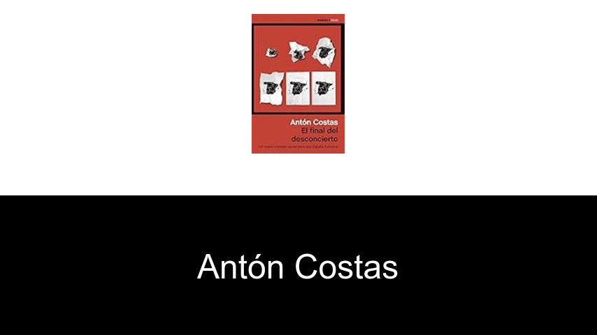 libros de Antón Costas