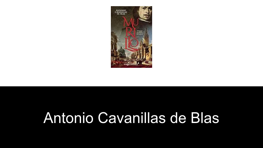 libros de Antonio Cavanillas de Blas