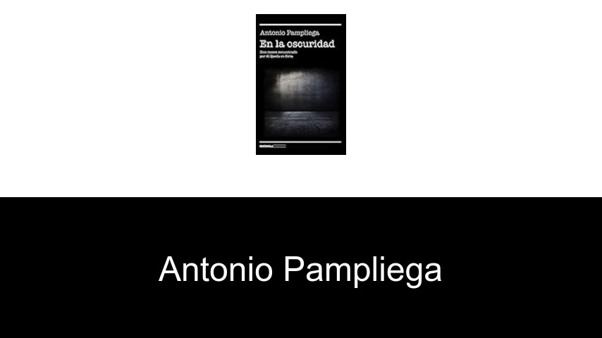 libros de Antonio Pampliega