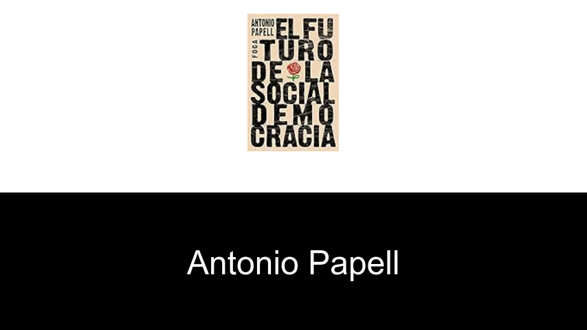 libros de Antonio Papell