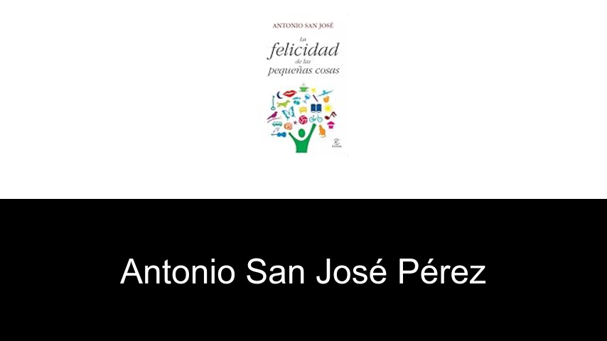 libros de Antonio San José Pérez