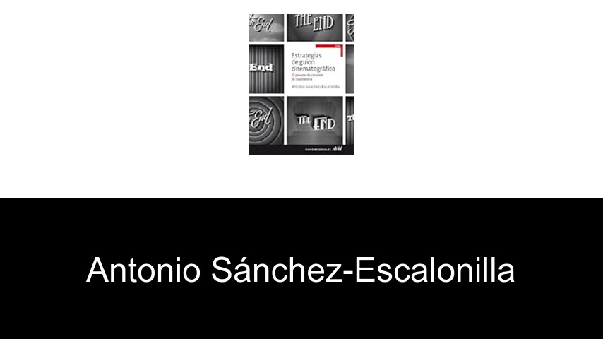 libros de Antonio Sánchez-Escalonilla