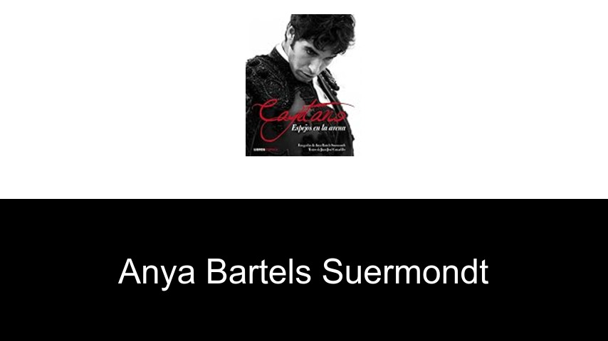 libros de Anya Bartels Suermondt