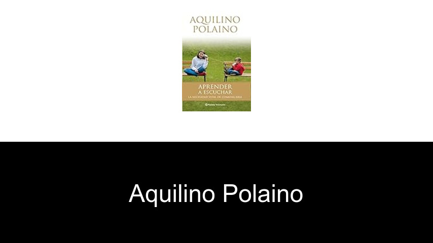 libros de Aquilino Polaino
