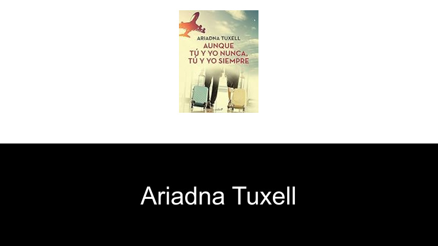 libros de Ariadna Tuxell