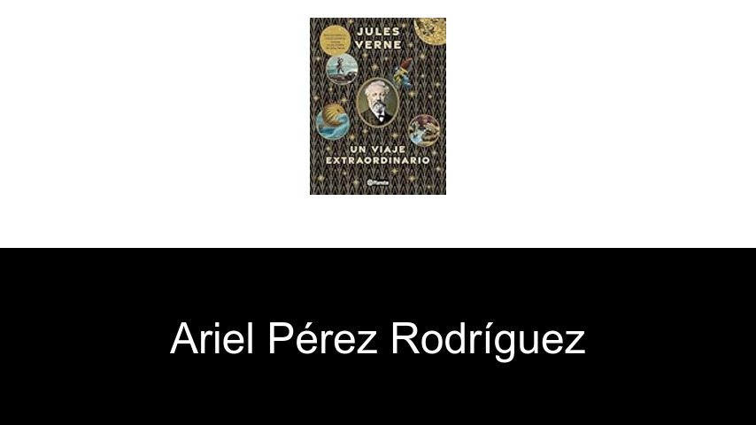 libros de Ariel Pérez Rodríguez