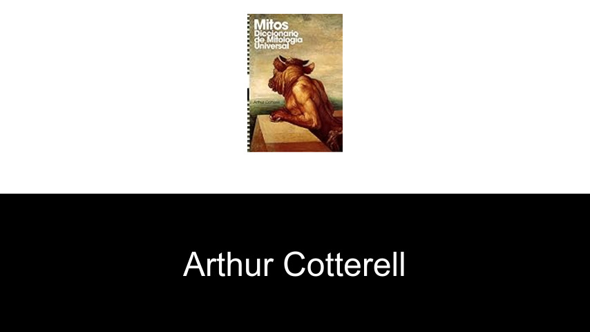 libros de Arthur Cotterell