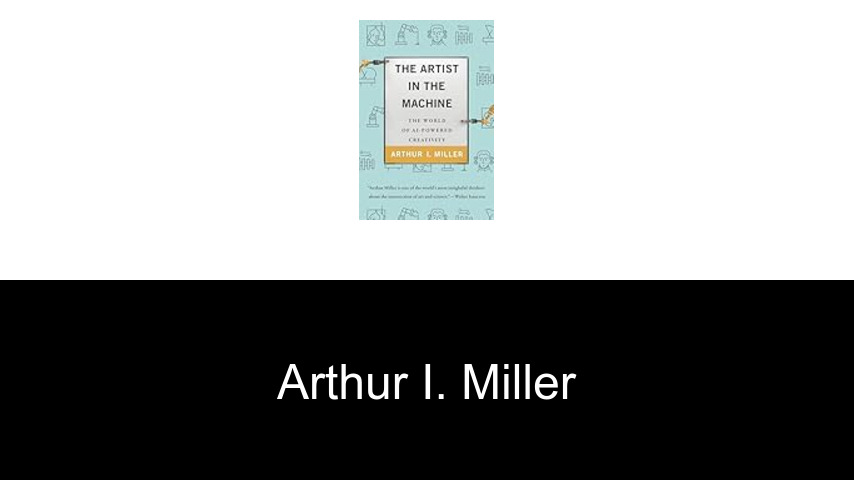 libros de Arthur I. Miller