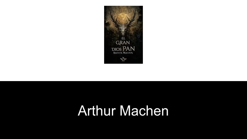 libros de Arthur Machen