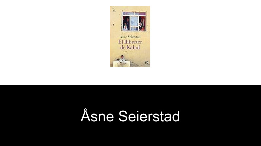 libros de Åsne Seierstad