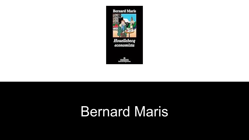libros de Bernard Maris