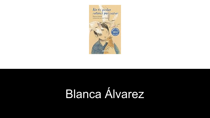libros de Blanca Álvarez