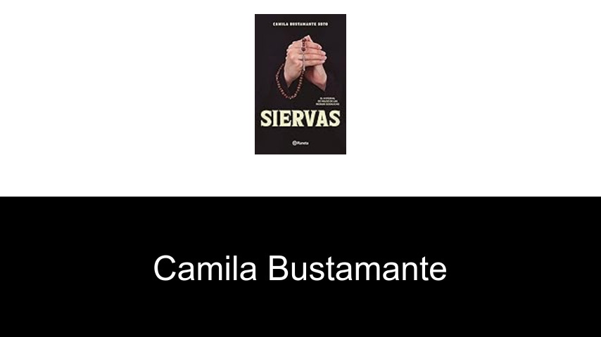 libros de Camila Bustamante