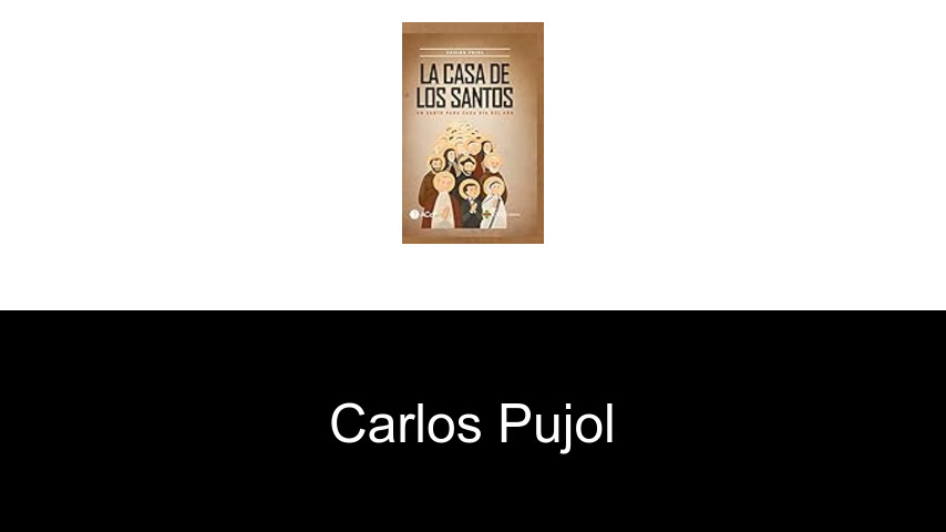 libros de Carlos Pujol