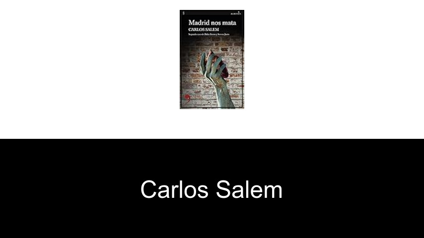 libros de Carlos Salem