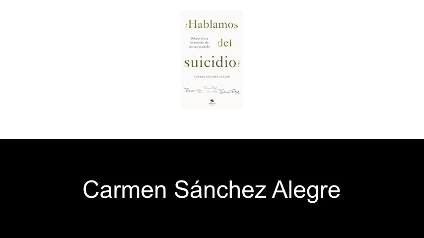 libros de Carmen Sánchez Alegre