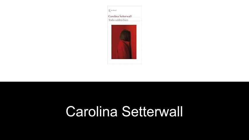 libros de Carolina Setterwall