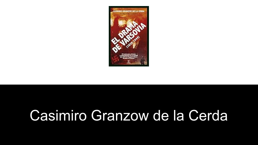 libros de Casimiro Granzow de la Cerda