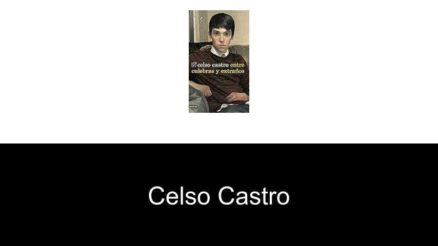 libros de Celso Castro