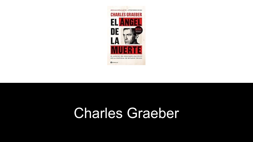 libros de Charles Graeber