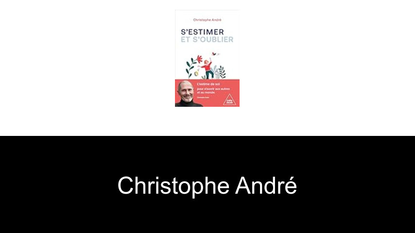 libros de Christophe André