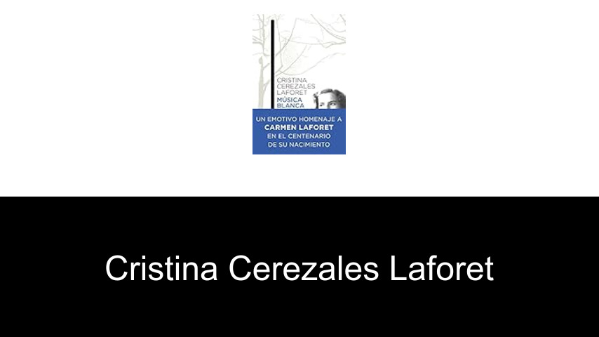 libros de Cristina Cerezales Laforet