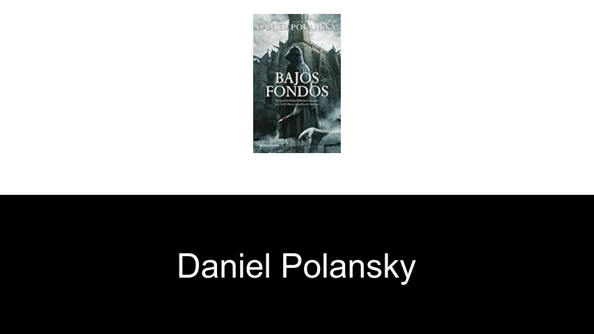 libros de Daniel Polansky