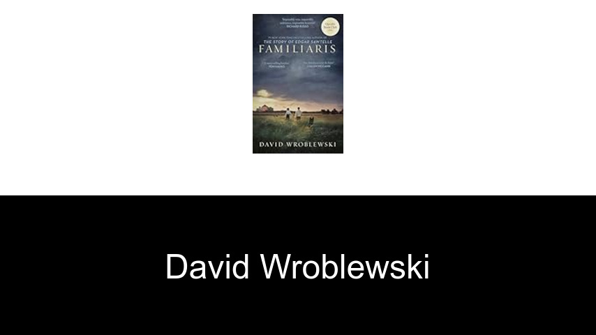 libros de David Wroblewski