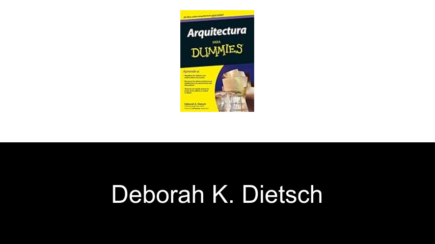 libros de Deborah K. Dietsch