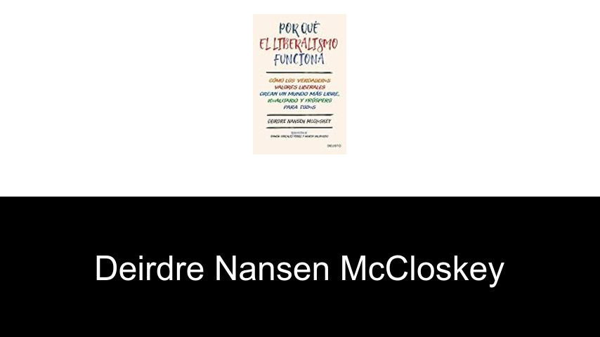 libros de Deirdre Nansen McCloskey