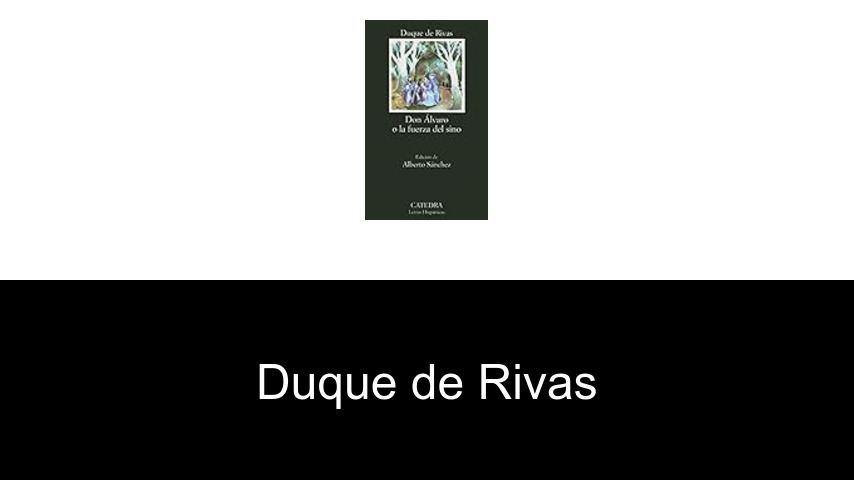 libros de Duque de Rivas