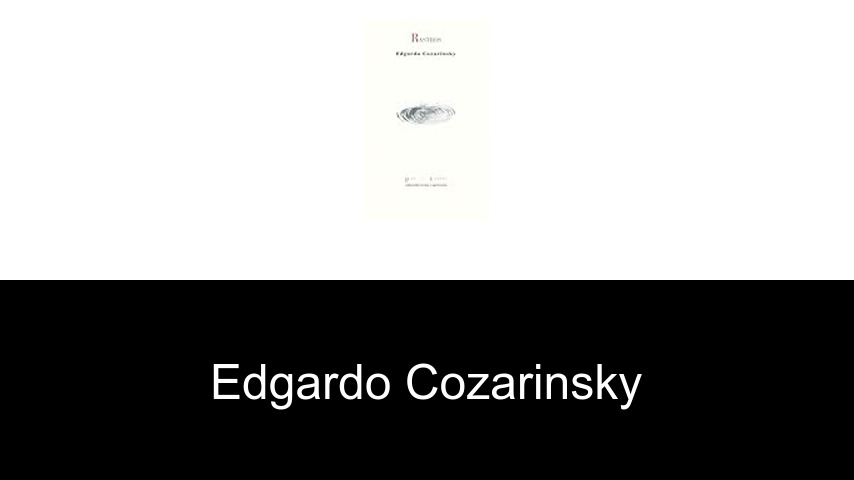 libros de Edgardo Cozarinsky