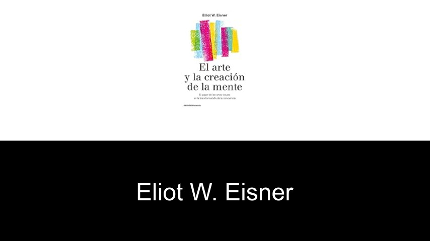 libros de Eliot W. Eisner