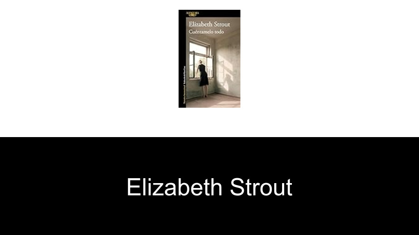 libros de Elizabeth Strout