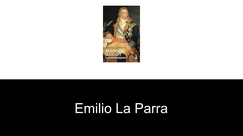 libros de Emilio La Parra