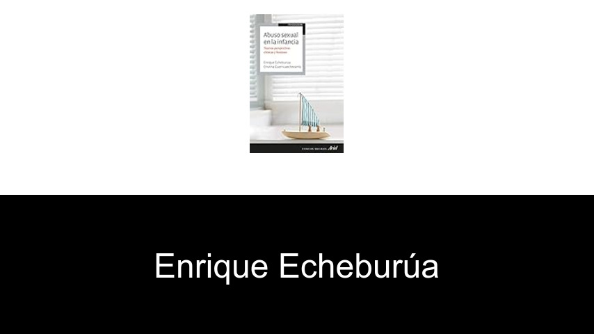 libros de Enrique Echeburúa