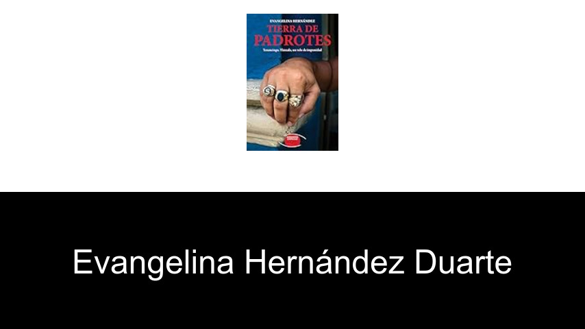 libros de Evangelina Hernández Duarte