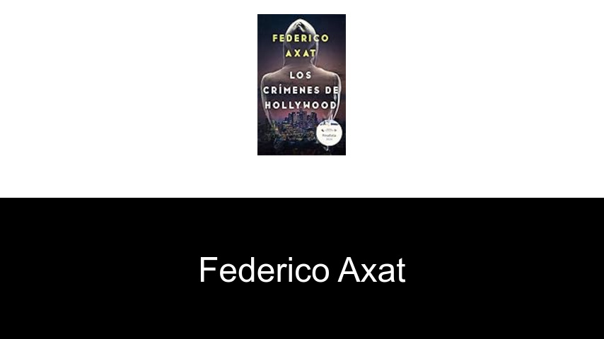 libros de Federico Axat