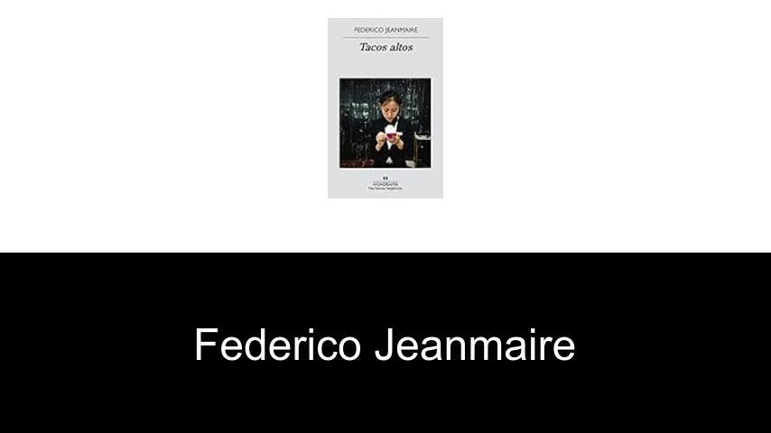 libros de Federico Jeanmaire