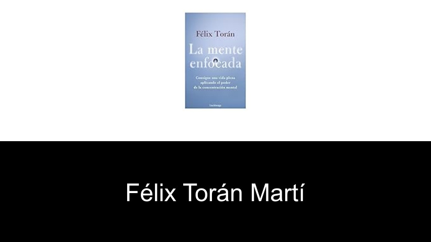 libros de Félix Torán Martí