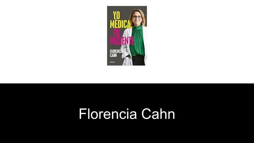 libros de Florencia Cahn