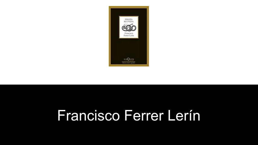 libros de Francisco Ferrer Lerín