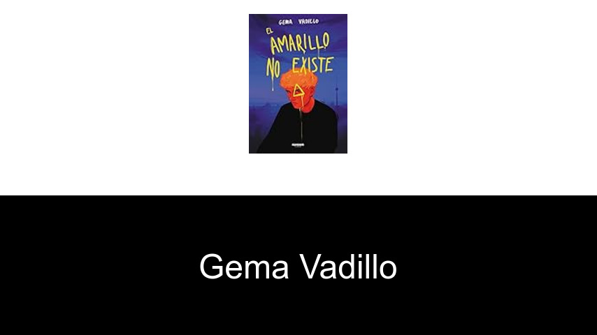 libros de Gema Vadillo