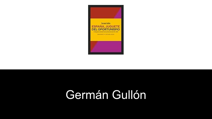 libros de Germán Gullón