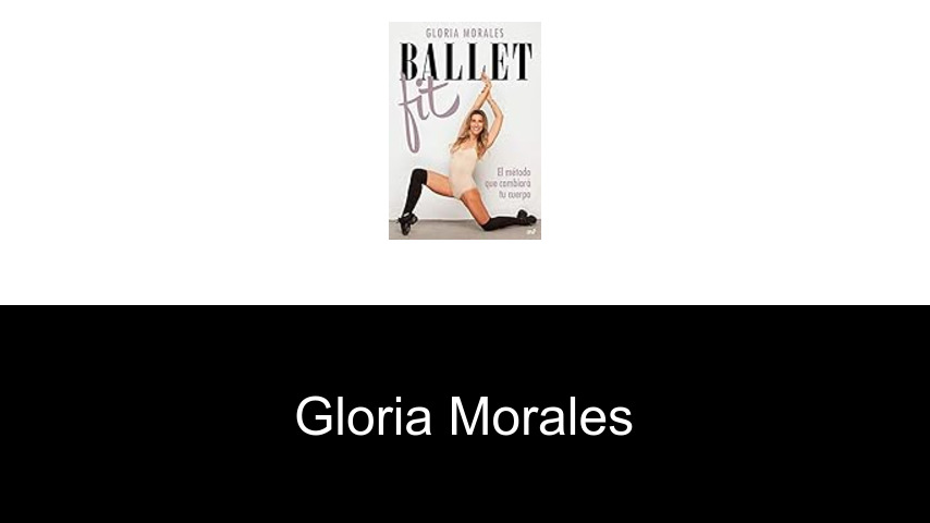 libros de Gloria Morales