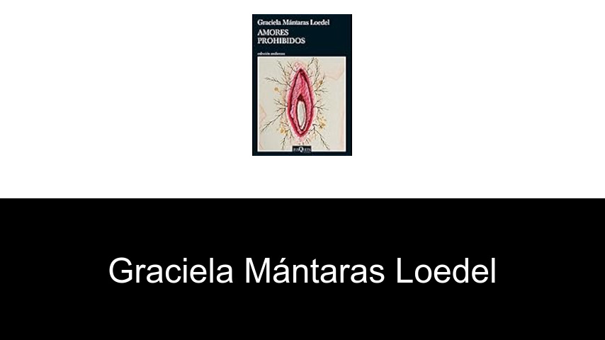 libros de Graciela Mántaras Loedel