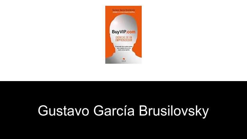 libros de Gustavo García Brusilovsky